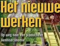 Het nieuwe werken Het nieuwe werken